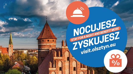Dołącz do programu "Visit Olsztyn. Nocujesz-zyskujesz" i zyskaj klientów
