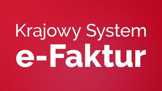 KSeF. Krajowy System e-Faktur
