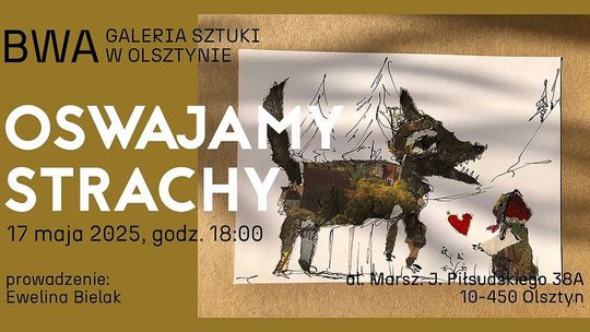 Oswajamy Strachy w BWA
