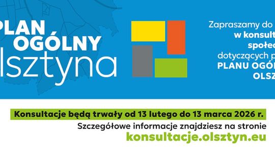 Plan ogólny Olsztyna. Co trzeba o nim wiedzieć?