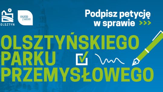 Podpisz petycję, poprzyj park przemysłowy!