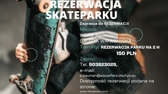 Skatepark w Aquasferze do wynajęcia