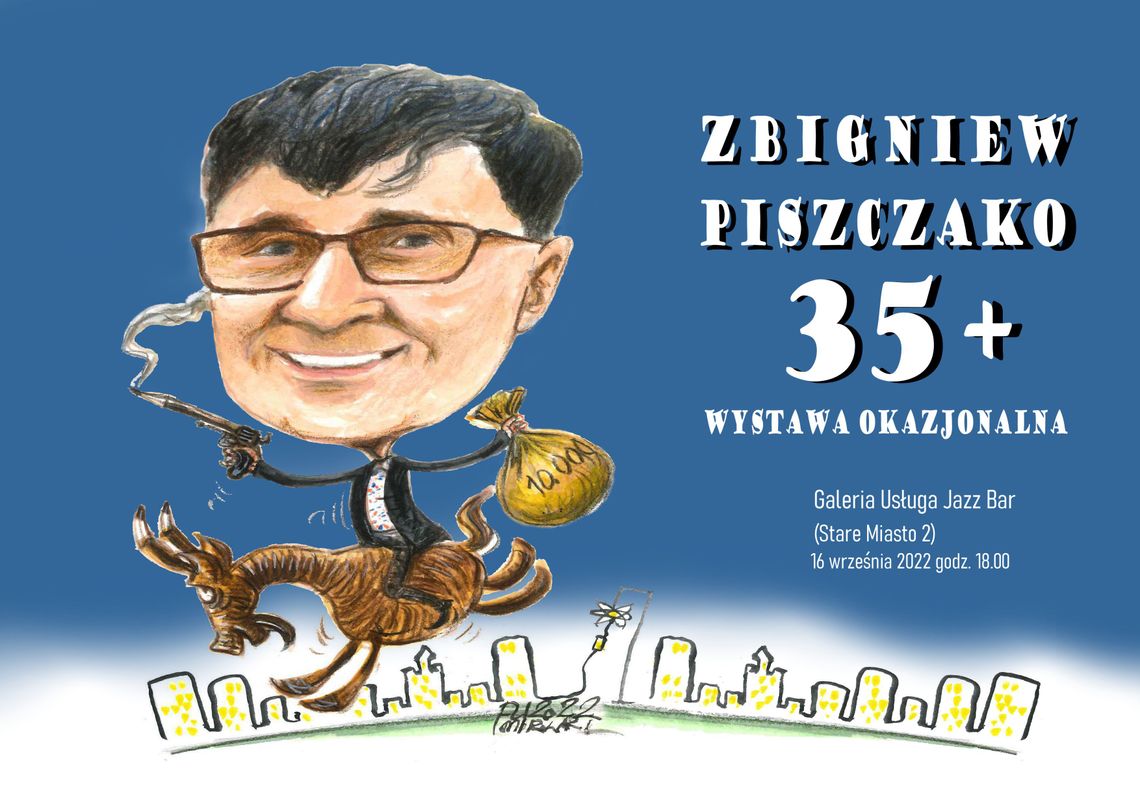 35+ Zbigniewa Piszczako!