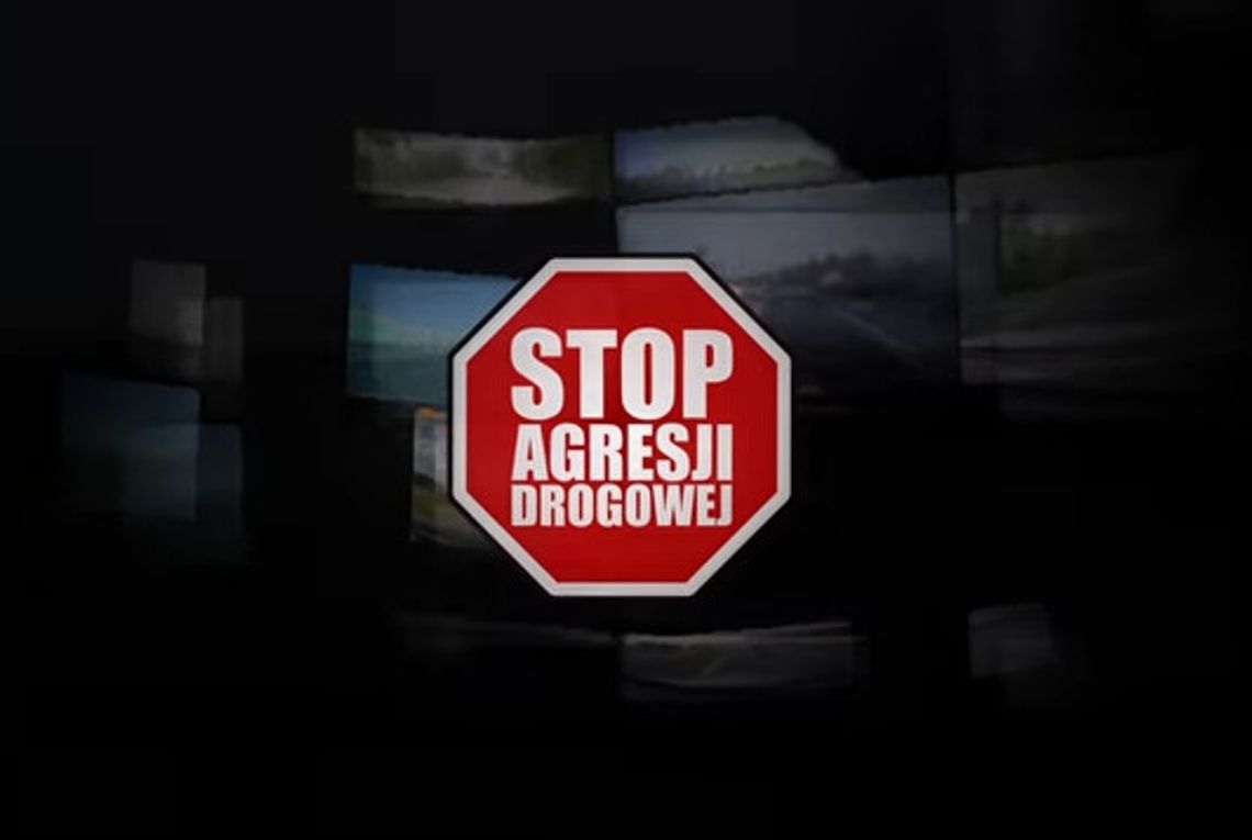 Bezpieczeństwo na drogach to Nasza wspólna sprawa. Stop agresji drogowej!