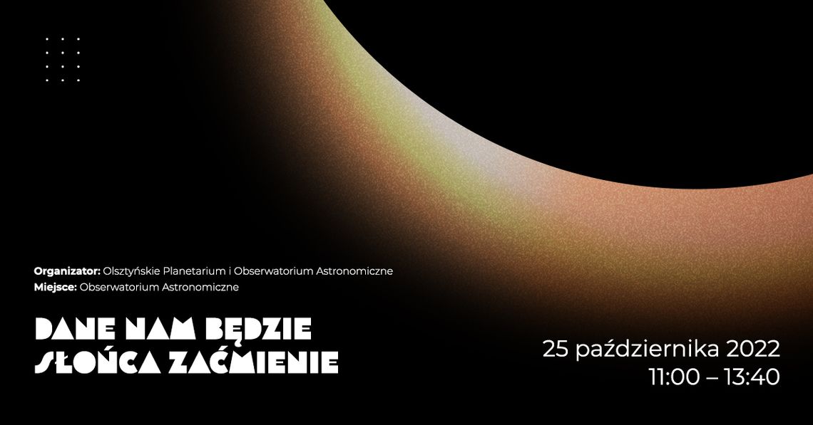 W obserwatorium pokażą zaćmienie Słońca