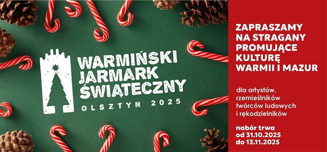 Warmiński Jarmark Świąteczny wraca w nowym, lokalnym wydaniu Warmiński Jarmark Świąteczny wraca w nowym, lokalnym wydaniu