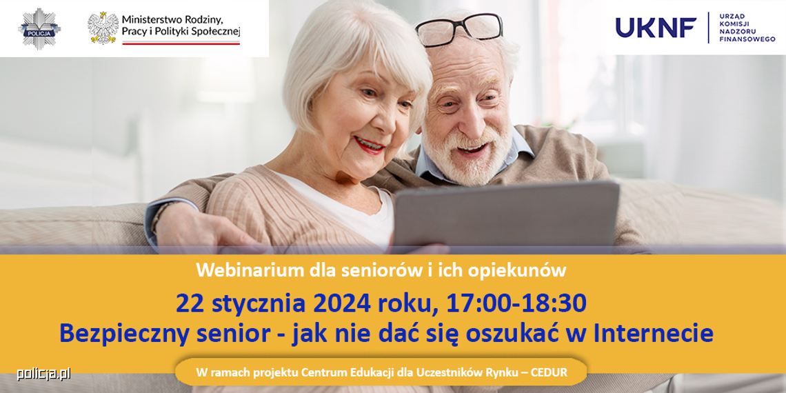 Webinarium CEDUR "Bezpieczny senior - jak nie dać się oszukać w internecie."