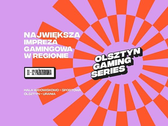 Olsztyn Gaming Series 2025. Dwa dni pełne emocji w Hali Urania