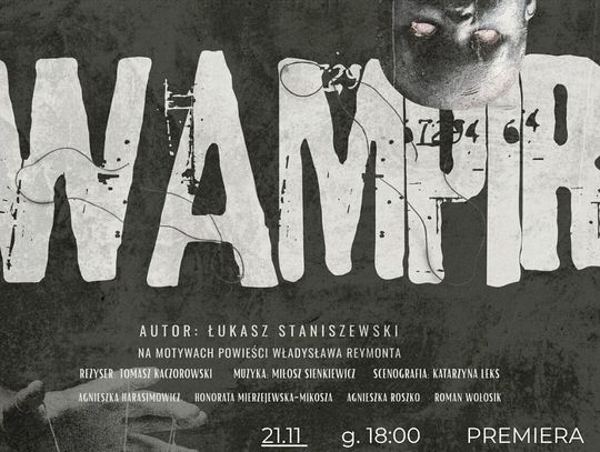 "Wampir" Staniszewskiego premierowo w OTL