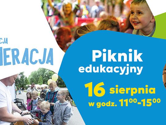 Zapraszamy na piknik edukacyjny Akcja Re!Generacja