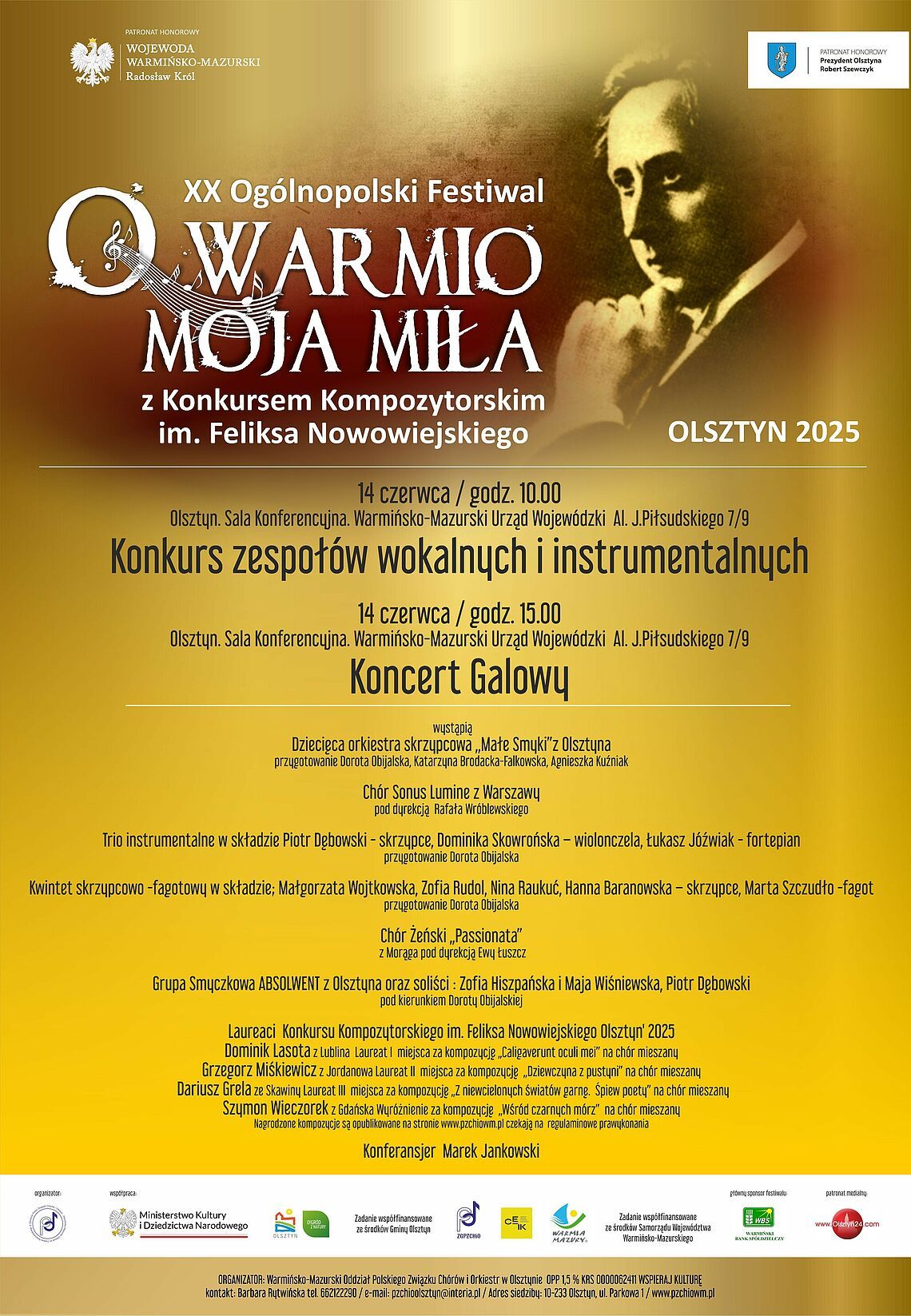 Jubileuszowy XX Ogólnopolski Festiwal „Warmio Moja Miła” Jubileuszowy XX Ogólnopolski Festiwal „Warmio Moja Miła”