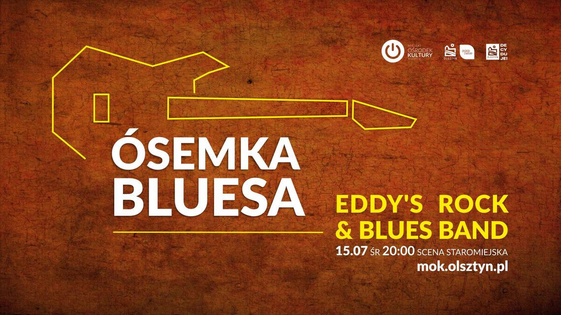ÓSEMKA BLUESA: EDDY'S ROCK&BLUES BAND