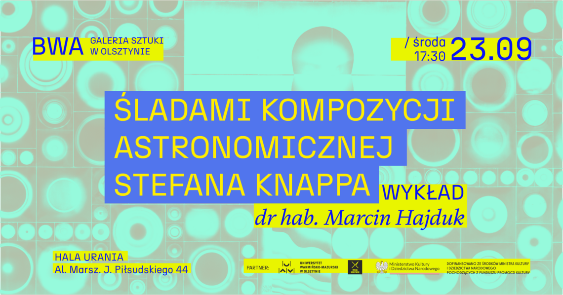 Sztuka i astronomia spotkają się w Uranii Sztuka i astronomia spotkają się w Uranii