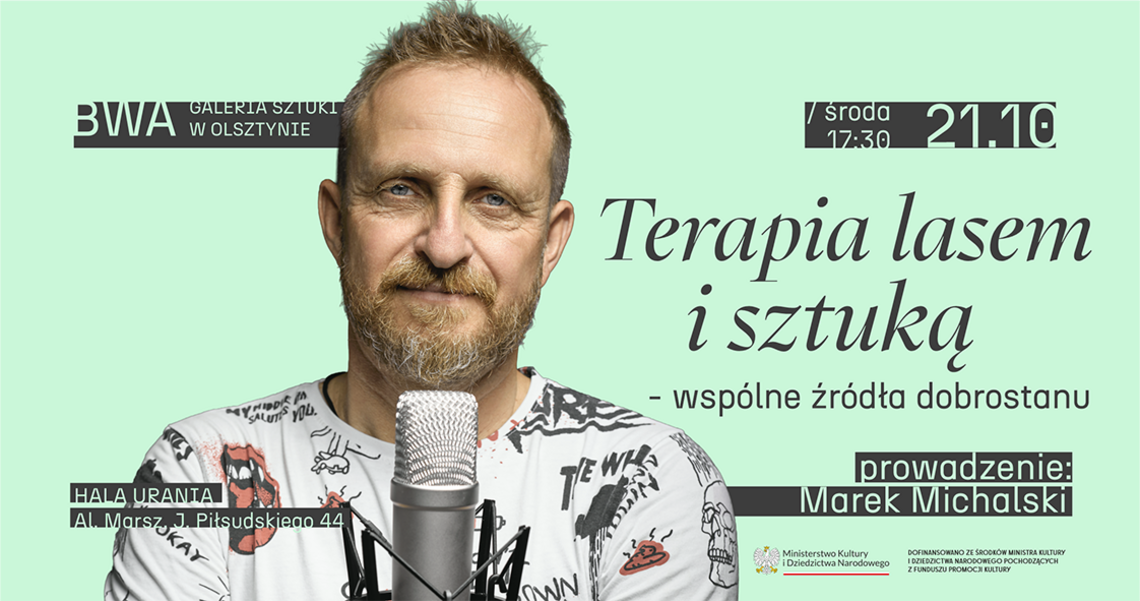 Złap oddech między lasem a sztuką. BWA zaprasza na spotkanie Złap oddech między lasem a sztuką. BWA zaprasza na spotkanie